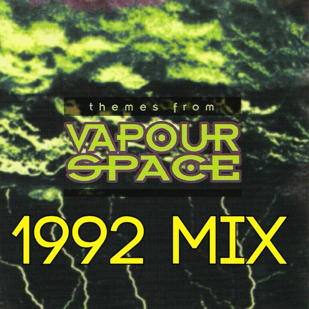 Stream Vapourspace - 1992 Mix by Craig Lea Gordon | Listen online