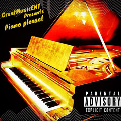 Piano Please feat. G.M.E prod by p.c beats