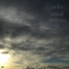 Sean E Depp - Dark Clouds