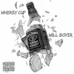 Whiskey Cup (Prod. By Mantra)