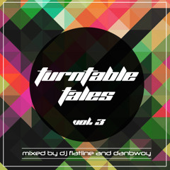 Flatline & Danbwoy - Turntable Tales Vol. 3