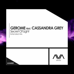 AVAW009 - Gerome feat. Cassandra Grey - Secret Of Light *cut from ASOT #799* (Out Now!)