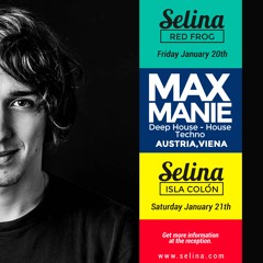 Max Manie Selina Tour Mixtape Vol. 1