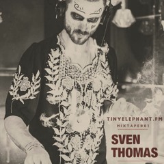 Tiny Elephant Mixtape #01 - Sven Thomas