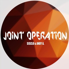 Sisclo & Andy A. - Joint Operation