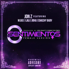 Jon Z Ft. Joha  M.Gee  Lali y Chachy Baby - 0 Sentimientos