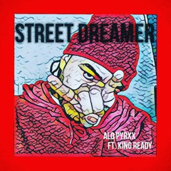 Street Dreamer