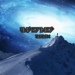 Zyzyx - Undefined
