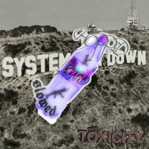 System of A Down - Toxicity (CHOPPED By Fabiano)