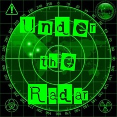 2017 Under The Radar DJ Radio Mix