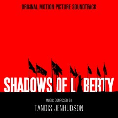 Shadows of Liberty: 29 The Last Shadow Of Liberty (ft. Julian Assange)