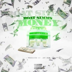 Money Ft.Jay Dub