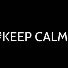#KEEP CALM - Mixtape2017 Fandi Prasetia Nerazurra Req Ekow Wibowo Ditiansyah
