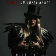 Julia Frej - Blood on your hands (Sebastian Gudding remix)