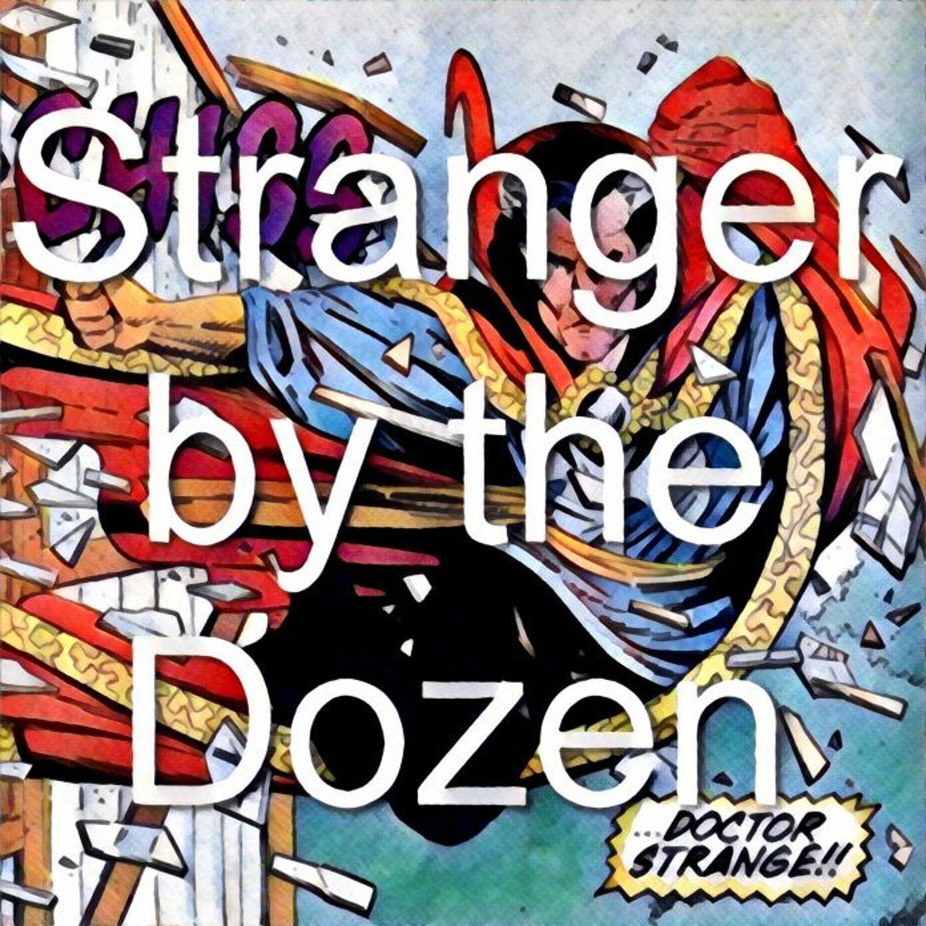 30 (Avengers 241, Rom 54, Doctor Strange 64-67) episode artwork