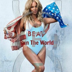 Run The World ft. Beyonce produced by Nych' Phases