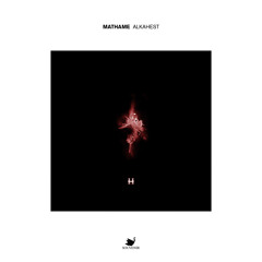 01 Mathame - Alkahest