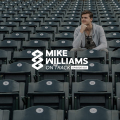 Mike Williams On Track #002