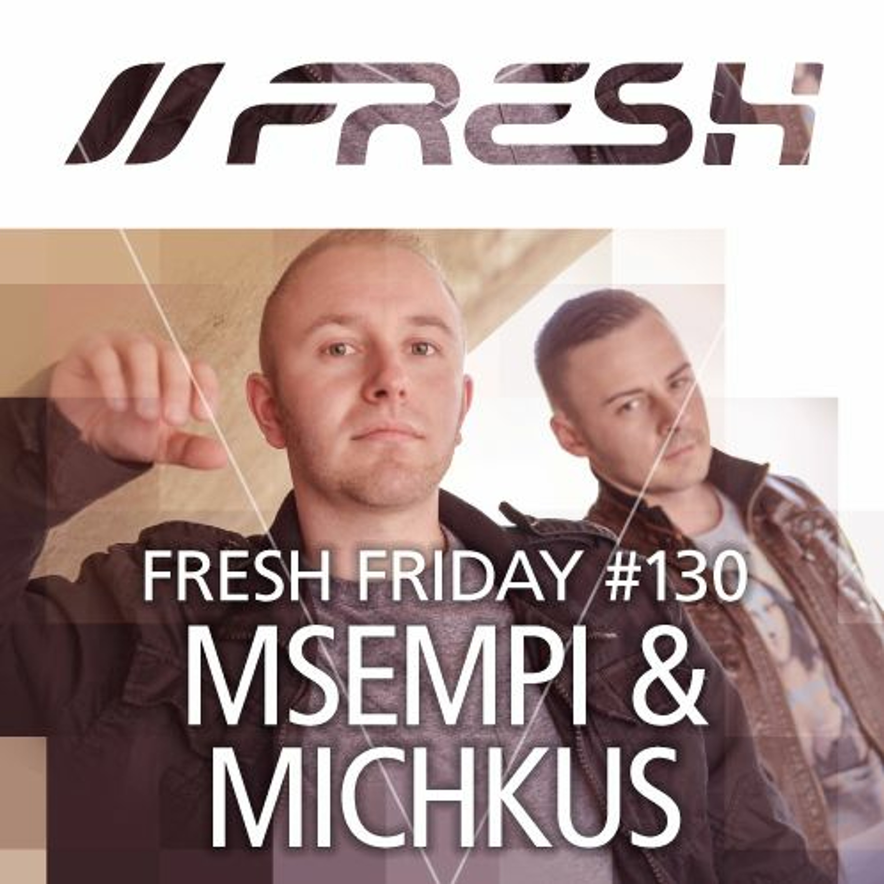 FRESH FRIDAY PODCAST