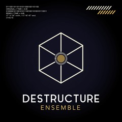 Ensemble - Destructure (Aeris Remix)