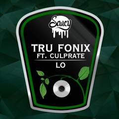 Tru Fonix - LO (Chee Remix)