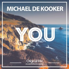 Michael De Kooker - You (Original Mix)- Download