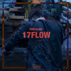 Touchline - 17 Flow( Prod.by Zolile Radebe)