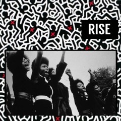 Rise: A Mixtape