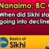 When Did Sikhi Start Going Into Decline? By Jagraj Singh - Nanaimo, BC Q&A #4