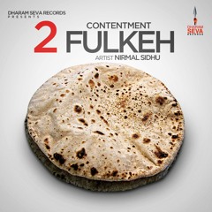 Contentment 2 Fulkeh Nirmal Sidhu