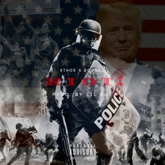 Ethos x POW3RQ - Riot! (prod. by Lil But)