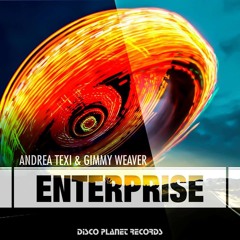 Andrea Texi & Gimmy Weaver - Enterprise