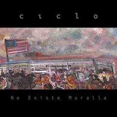 No Existe Muralla