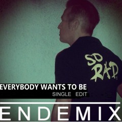 Everybody Wants To Be - Single Edit