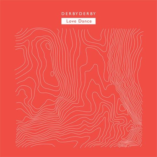 Derby Derby - Love dance