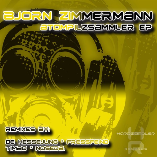 Björn Zimmermann - Atompilzsammler (De Hessejung Remix Nightwalker Remix)