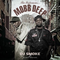 DJ Smoke - It's The Infamous Mobb (intro mixtape Murdah Mixtape)