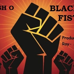 Dash O - "Black Fist" (Produced by Ray Al)