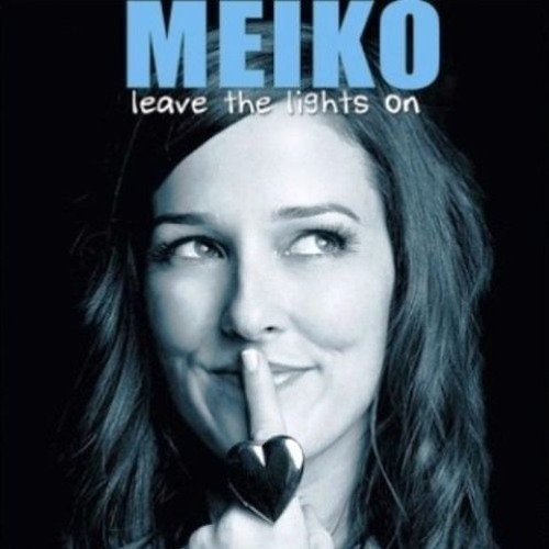 meiko leave the lights on stoto remix