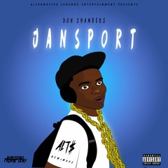 Don Chambers - Jansport (prod. LINO)