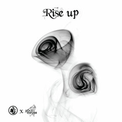 Rise Up (AG x Lola Phyne)