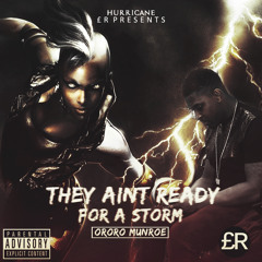 Hurricane - Ain't Ready For A Storm (Prod. by J.B Productions)