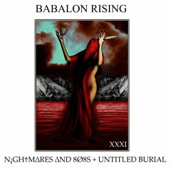 Satanwave - Glassland [N¡gh†m∆res ∆nd 8Ø8s X Untitled Burial: BABALON RISING]