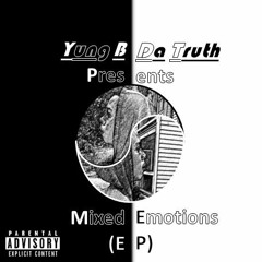 Embarrassin' (Interlude) [Prod. By Yung B Da Truth]