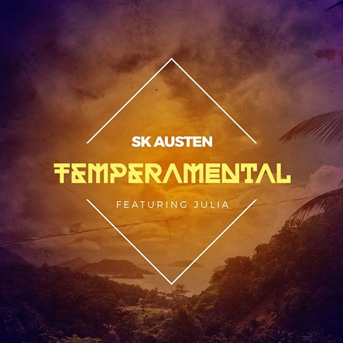 SK Austen feat. Julia - Temperamental (Original Mix)