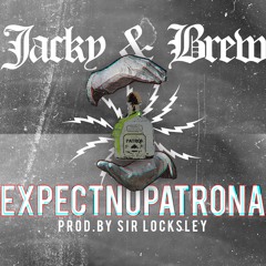 Expect No Patrona (Prod. by Sir Locksley)
