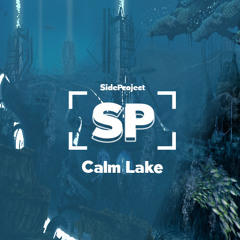 Side Project - Calm Lake (Original Mix) Ableton Project