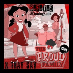 Proud Family (Remix)