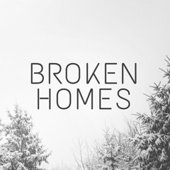 Broken Homes
