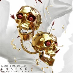 Kaaris x Mr Carmack - Chargé (Boombox Cartel Remix)